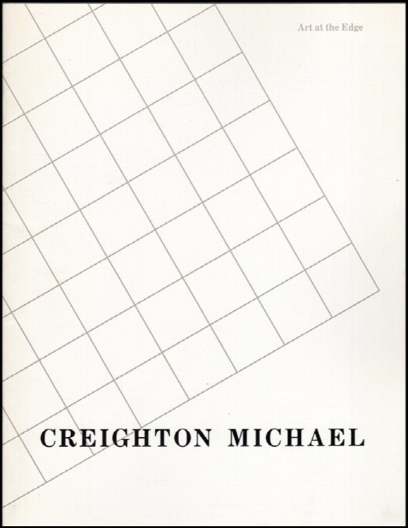 Creighton Michael: Art at the Edge