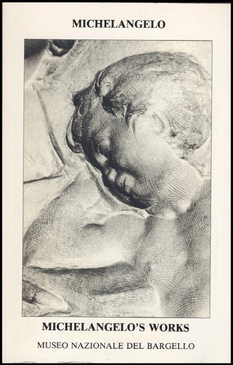 Michelangelo (Bacchus, the Pitti Tondo, David-Apollo and Brutus)