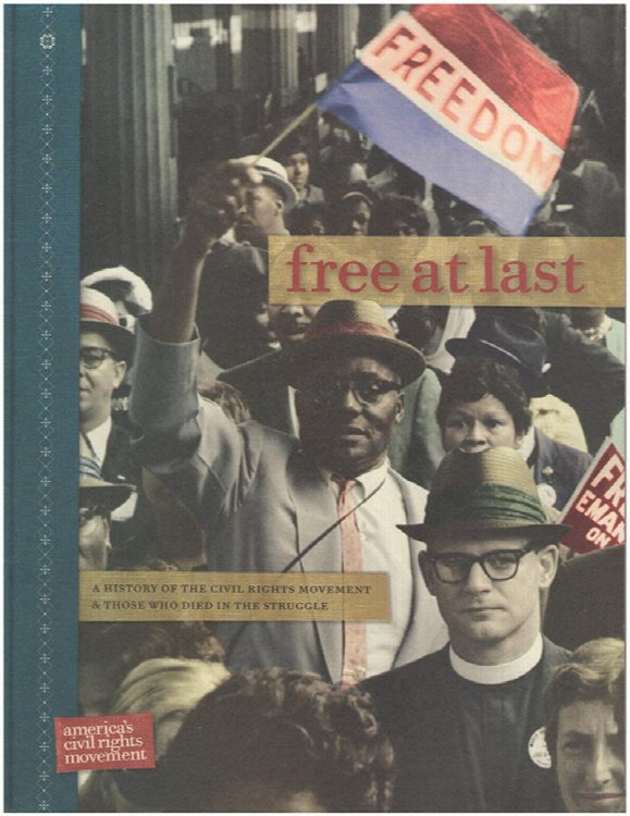 A History of the Civil Rights Movement and Those Who Died in the Struggle