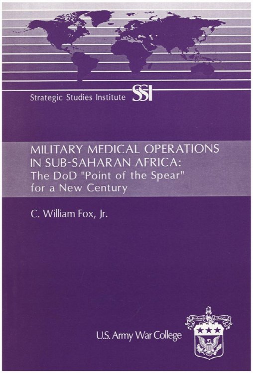 Military Medical Operations in Sub-Saharan Africa: The DoD 