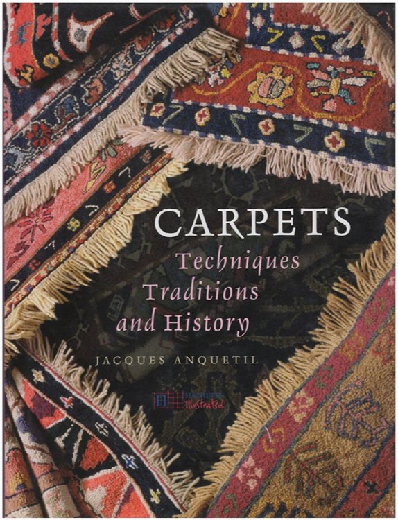 Carpets: Techniques, Traditions, and History