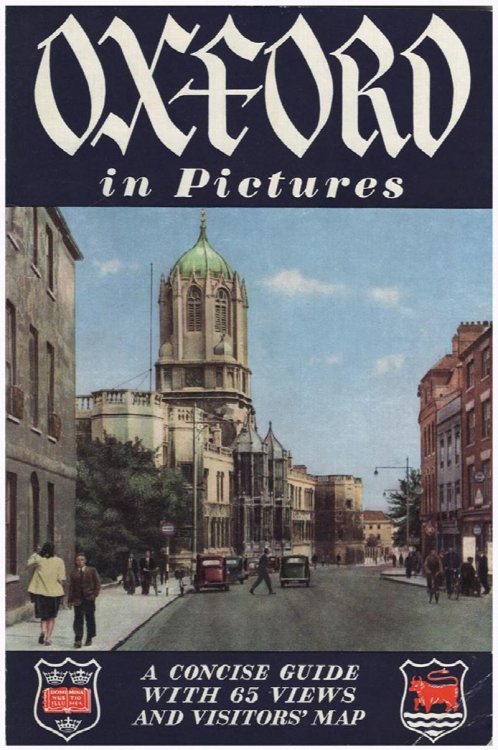 Oxford in Pictures: A Concise Guide with 65 views and Visitors' Map