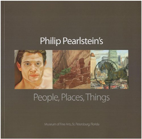 Philip Pearlstein's People, Places, Things
