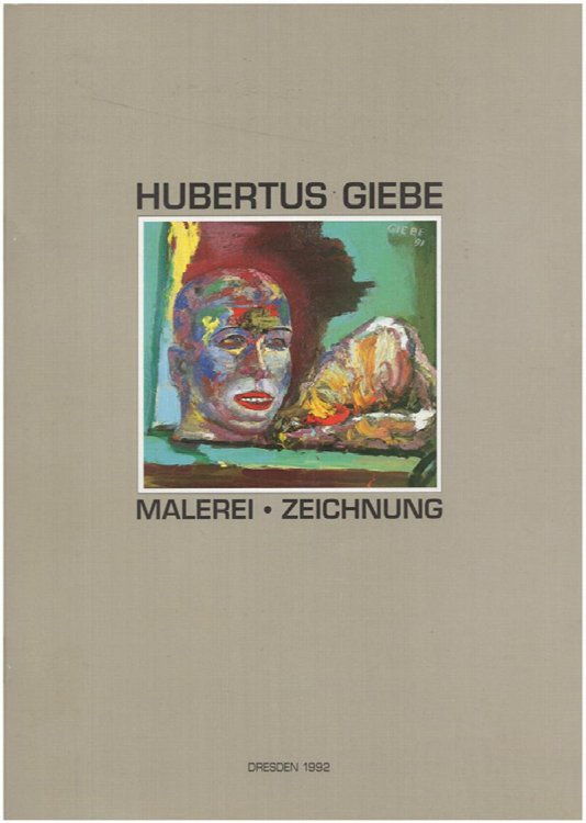 Hubertus Giebe: Malerei, Zeichnung