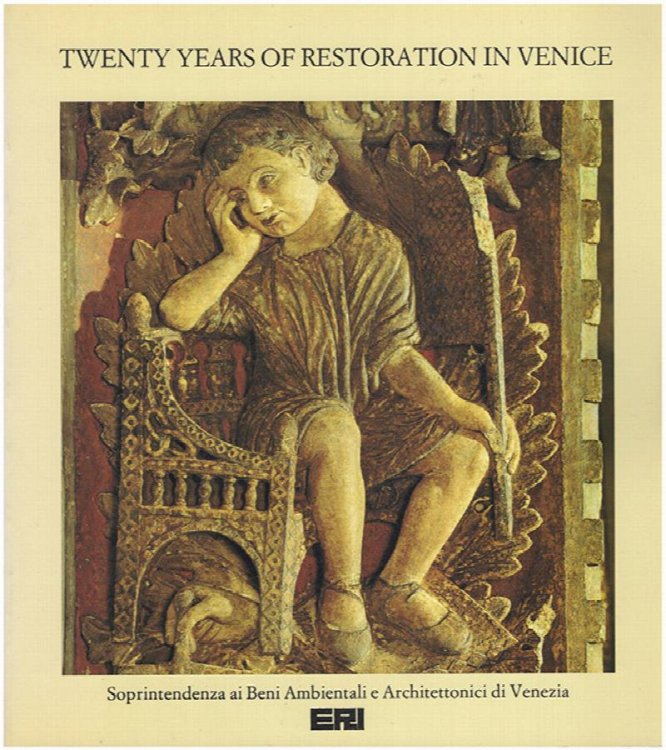Twenty Years of Restoration in Venice