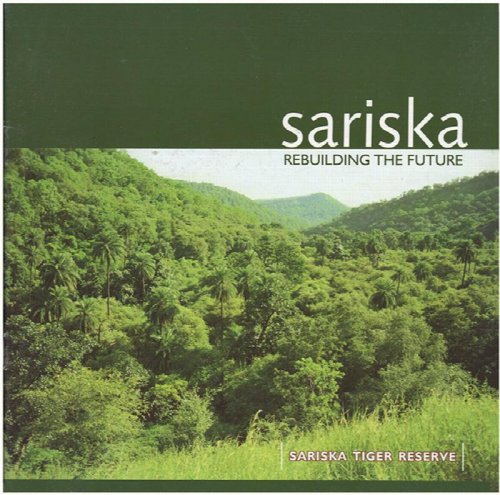 Sariska: Rebuilding the Future