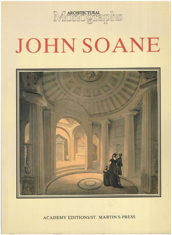 John Soane (Architectural Monographs)