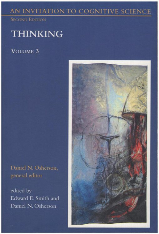 Thinking: An Invitation to Cognitive Science (2nd Edition, Vol 3)
