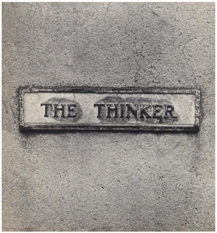The Thinker: Photography and Concept by Lewis C. Thomas