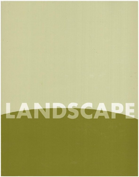 Shifting Ground: Transformed Views of the American Landscape