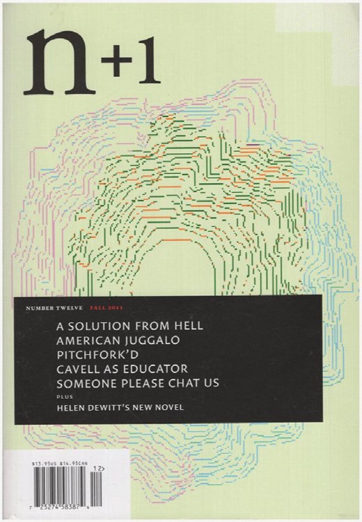 n+1: The Conversion Experience (Fall 2011, Issue 12)