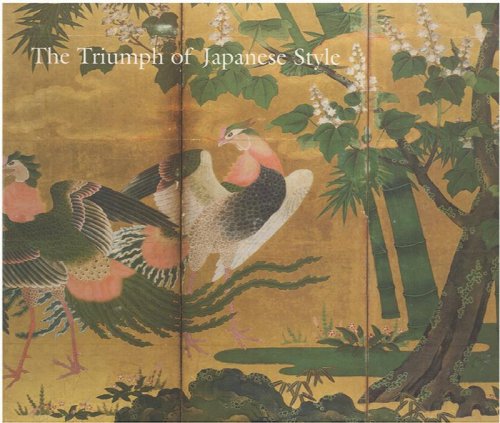 The Triumph of Japanese Style: 16th-Century Art in Japan