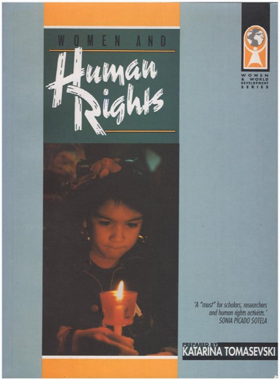 Women and Human Rights (Women and World Development)