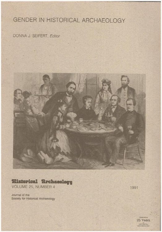 Gender in Historical Archaeology (Volume 25, No. 4)