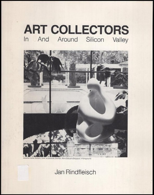 Art Collectors In and Around Silicon Valley