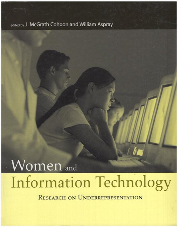 Women and Information Technology: Research on Underrepresentation