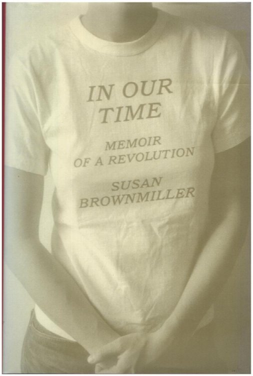 In Our Time: Memoir of a Revolution