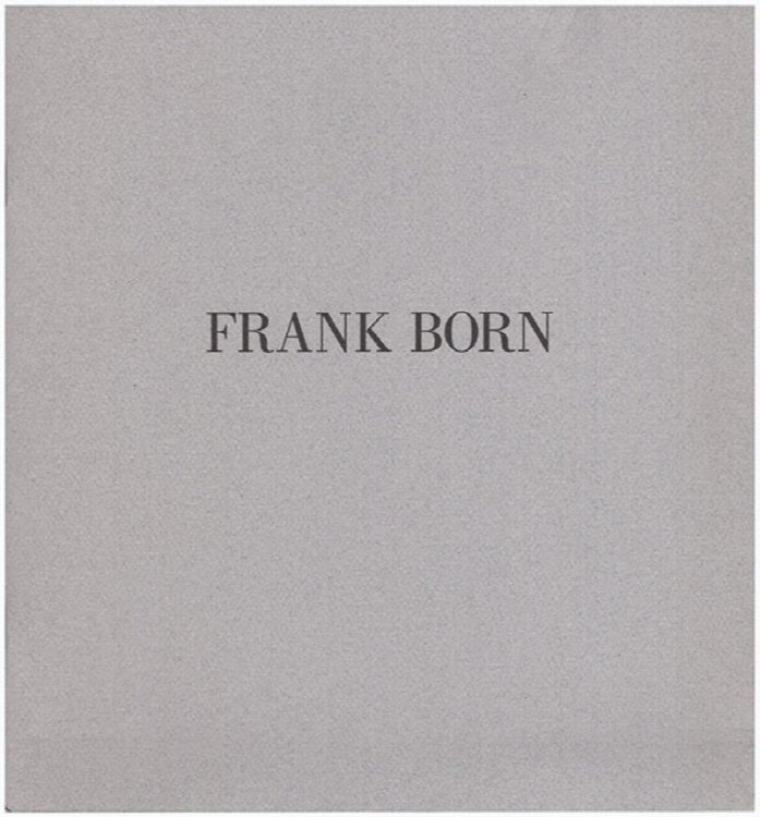 Frank Born: Paintings 1997-2000