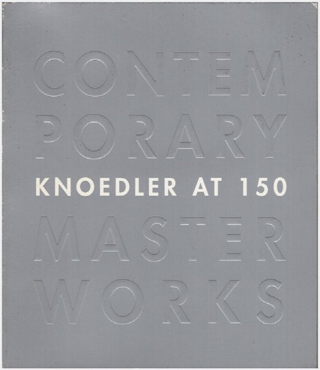 Contemporary Masterworks: Artists and Collectors Celebrate Knoedler