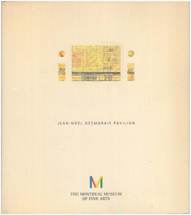 Jean-Noel Desmarais Pavilion: Montreal Museum of Fine Arts