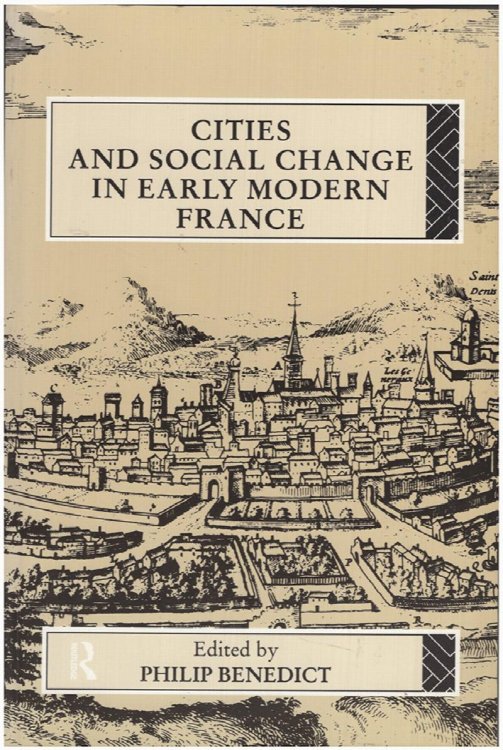 Cities and Social Change in Early Modern France