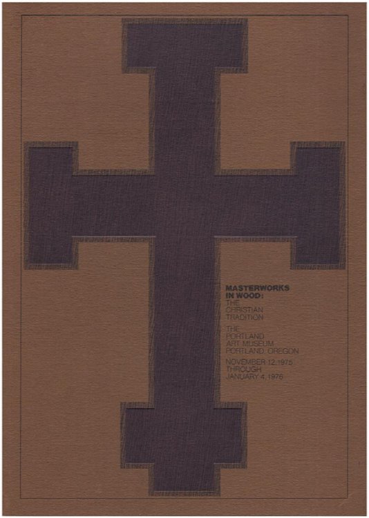 Masterworks in Wood: The Christian Tradition