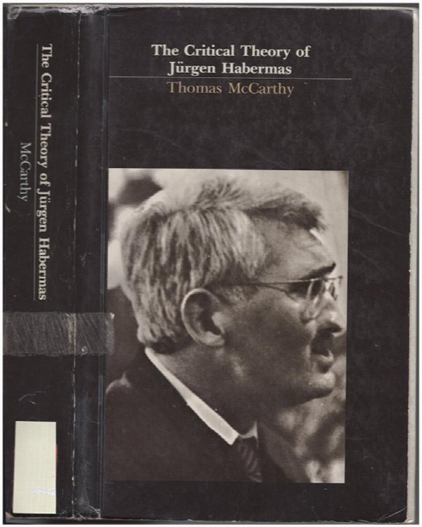 The Critical Theory of Jurgen Habermas