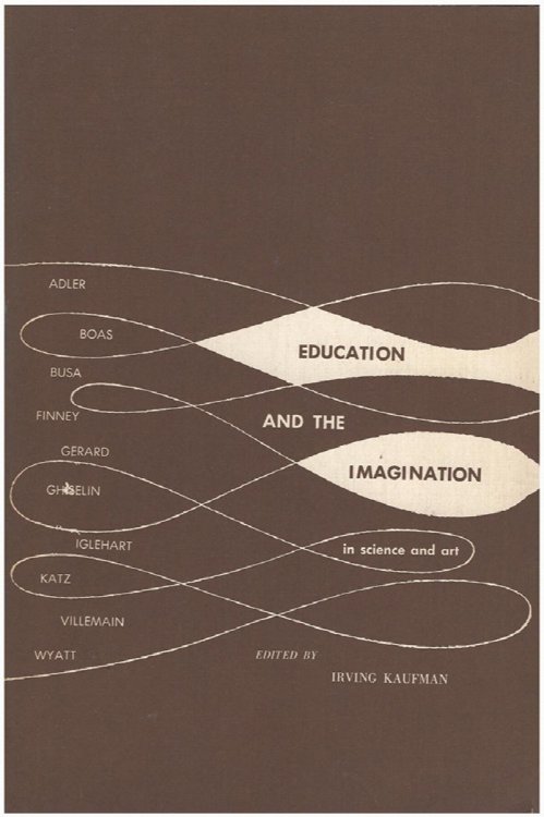 Education and Imagination in Science and Art