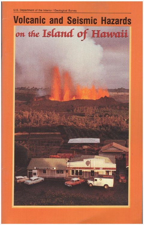Volcanic and Seismic Hazards on the Islands of Hawaii