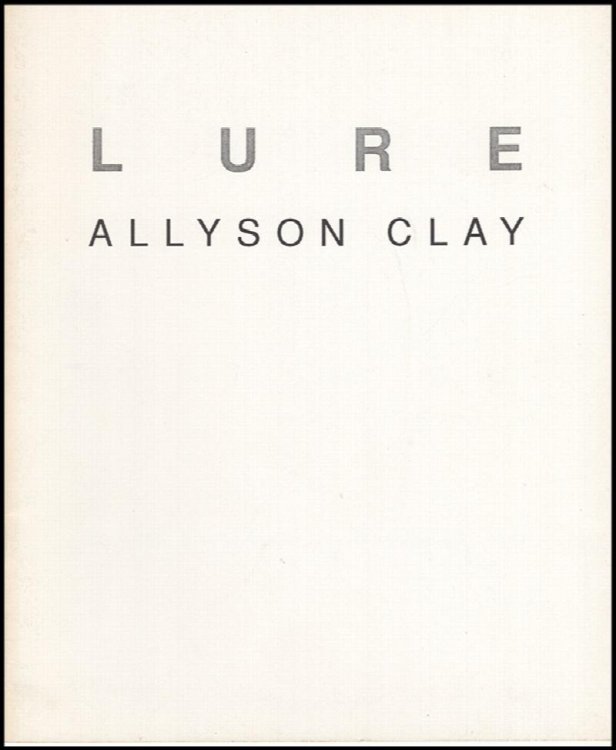 Lure: Allyson Clay