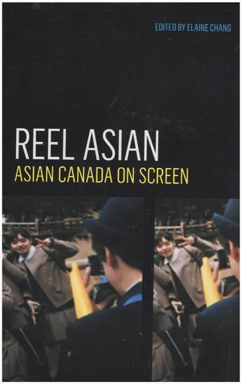 Reel Asian: Asian Canada on Screen