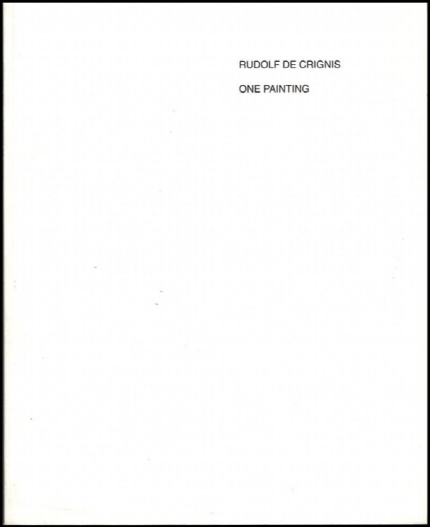 Rudolf de Crignis: One Painting