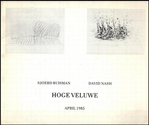 Sjoerd Busiman, David Nash: Hoge Veluwe (April 1985)