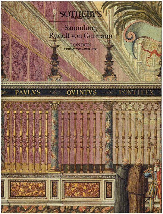 Sammlung Rudolf von Gutmann (Sotheby's London Sale 93203: Friday 2nd April 1993)