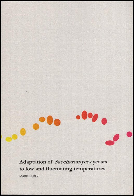 Adaptation of Saccharomyces Yeasts to Low and Fluctuating Temperatures