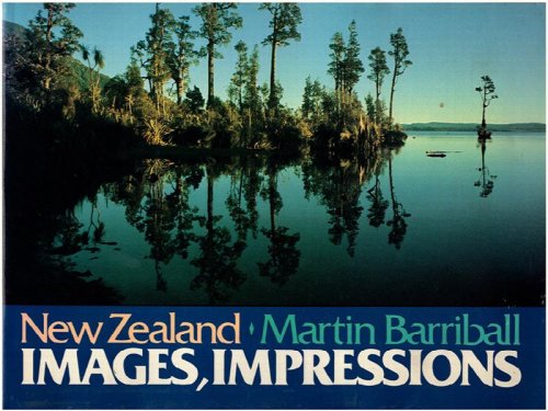 New Zealand: Images, Impressions