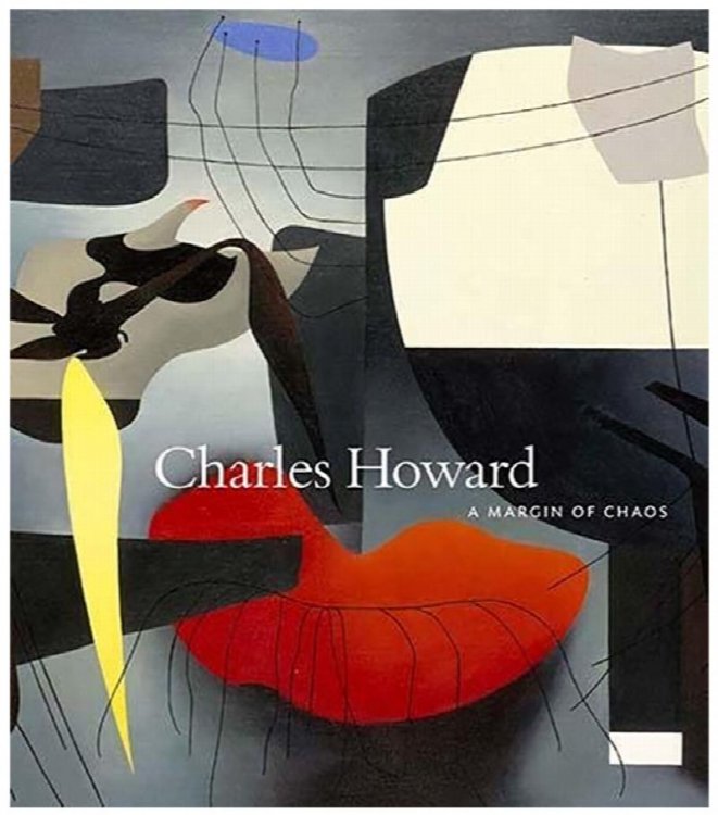 Charles Howard: A Margin of Chaos