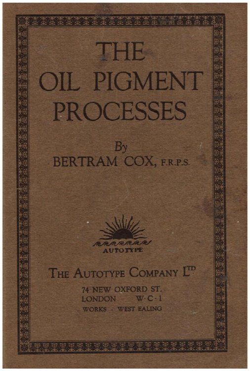 The Oil Pigment Processes
