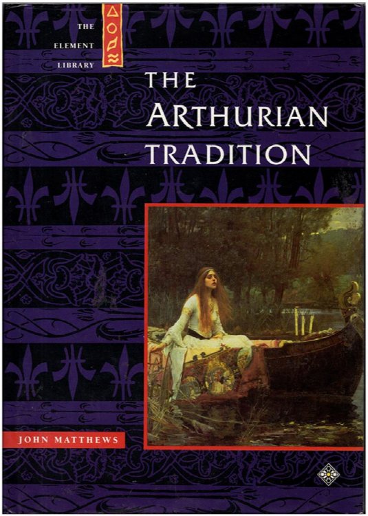 The Arthurian Tradition (The Element Library)