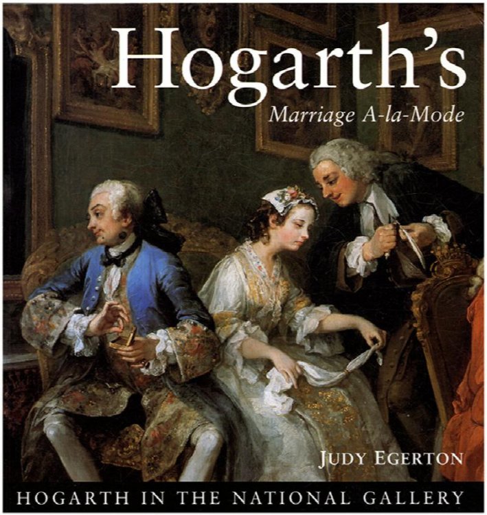 Hogarth's Marriage A-la-Mode