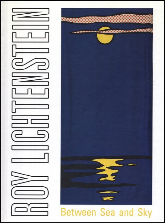 Roy Lichtenstein: Between Sea and Sky