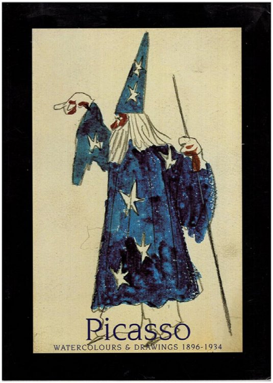 Picasso: Watercolours and Drawings 1896-1934