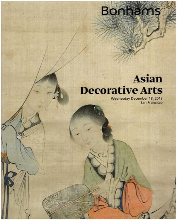 Bonhams: Asian Decorative Arts (Wed. December 18, 2013, San Francisco)