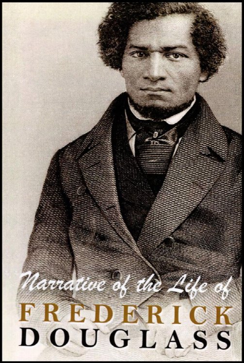 Narrative of the Life of Frederick Douglass, an American Slave