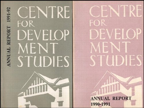 Centre for Development Studies: Four annual reports (1990 through 1994)