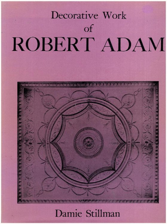 Image for Decorative Work of Robert Adam Decorative Work of Robert Adam