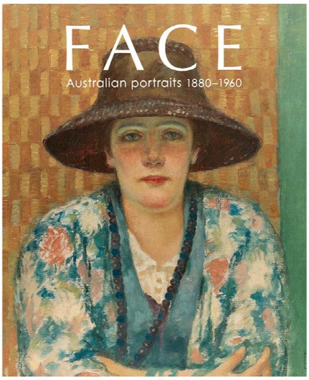 Face: Australian Portraits, 1880-1960