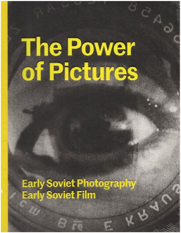 Power of Pictures: Early Soviet Photography, Early Soviet Film