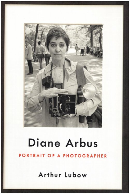 Diane Arbus: Portrait of a Photographer