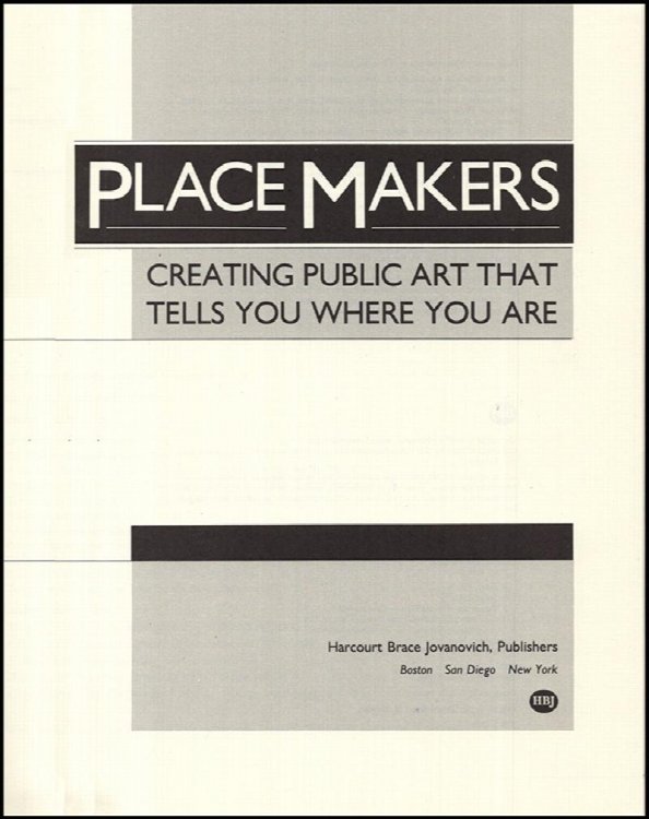 Place Makers: Creating Public Art That Tells You Where You Are